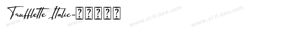 Trufflette Italic字体转换